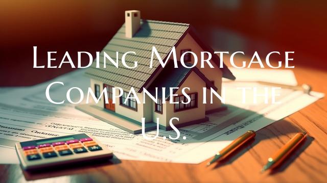 Leading Mortgage Companies i...
