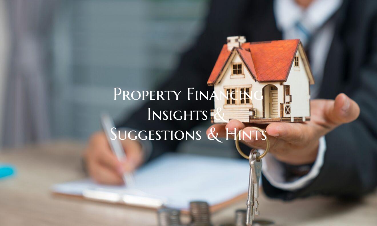 Property Financing Insights ...